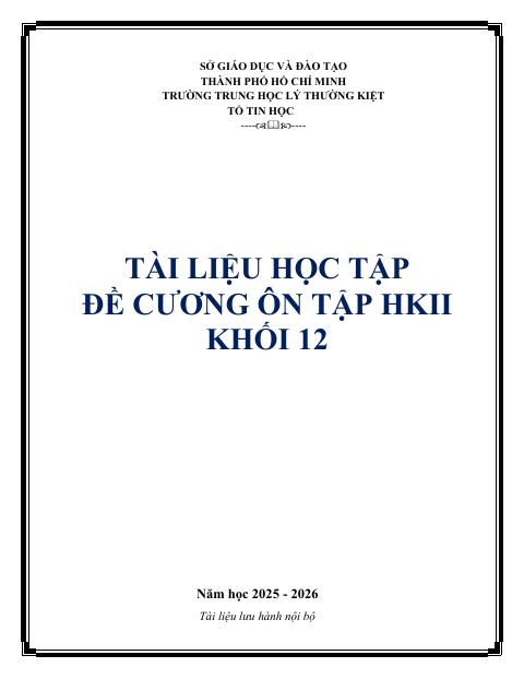 Đề cương ôn tập Học kì 2 Tin học 12 năm 2025–2026 trường THPT Lý Thường Kiệt (TP Hồ Chí Minh)